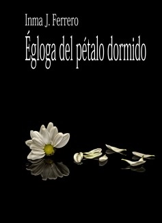 Égloga del pétalo dormido