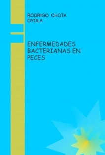 ENFERMEDADES BACTERIANAS EN PECES