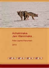 Achalirinaka. Jani Wanirinaka