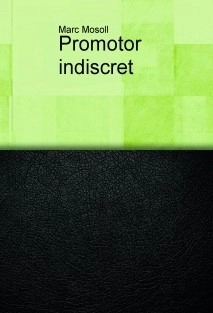 Promotor indiscret