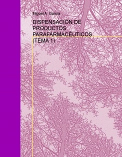 DISPENSACIÓN DE PRODUCTOS PARAFARMACÉUTICOS (TEMA 1)