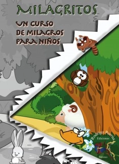 Milagritos, Un Curso de Milagros par Niños