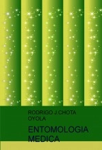 Libro ENTOMOLOGIA MEDICA, autor Rodrigo Chota Oyola