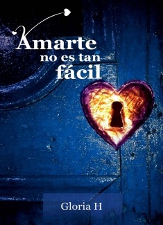 Amarte no es tan fácil
