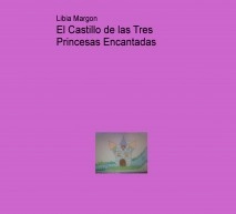El Castillo de las Tres Princesas Encantadas