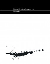 Libro Dia de Muertos Nuevo y La Calenda, autor Alejandro Ruiz Mendoza
