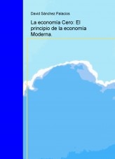 Libro La economía Cero: El principio de la economía Moderna., autor daviddesalamanca