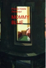 Libro MOMMY BLUE, autor Priscila Iniesta Zarraluqui