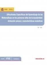 Libro Dificultades específicas del aprendizaje de las matemáticas en los primeros años de la escolaridad : detección precoz y características evolutivas, autor Ministerio de Educación y Formación Profesional