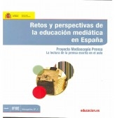 Libro Retos y perspectivas de la educación mediática en España : Proyecto Mediascopio Prensa : la lectura de la prensa escrita en el aula, autor Ministerio de Educación y Formación Profesional