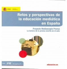 Retos y perspectivas de la educación mediática en España : Proyecto Mediascopio Prensa : la lectura de la prensa escrita en el aula