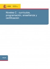 Libro Niveles C : currículos, programación, enseñanza y certificación, autor Ministerio de Educación y Formación Profesional