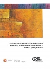Libro Orientación educativa : fundamentos teóricos, modelos instituciones y nuevas perspectivas, autor Ministerio de Educación y Formación Profesional