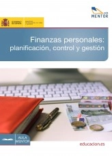 Libro Finanzas personales : planificación, control y gestión, autor Ministerio de Educación y Formación Profesional