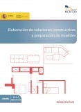 Elaboración de soluciones constructivas y preparación de muebles