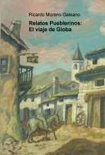Libro Relatos Pueblerinos: El viaje de Globa, autor solradiante
