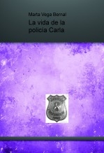 La vida de la policía Carla