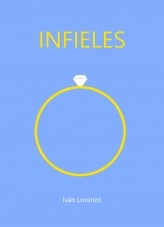 Libro Infieles, autor Iván Lorenzo Oliva