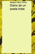 Diario de un poeta triste