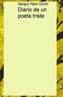 Diario de un poeta triste