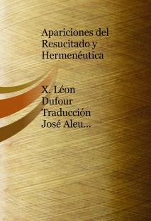 Apariciones del Resucitado y Hermenéutica