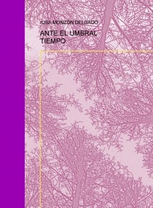 ANTE EL UMBRAL TIEMPO