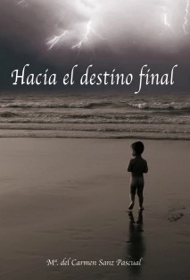 Hacia el destino final