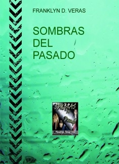 SOMBRAS DEL PASADO