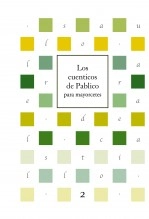 Libro Los cuenticos de Pablico para mayorcetes (vol. 2), autor Pablo Andueza Jaunsarás