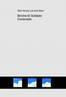 Biriche-El Soldado Conscripto