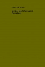 Guía de Montañismo para Rescatistas