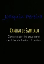 Libro Camino de Santiago, autor Joaquín Pereira