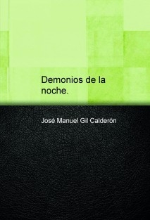 Demonios de la noche.