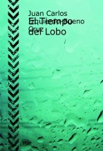 El Tiempo del Lobo