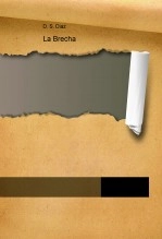 Libro La Brecha, autor dsdiaz