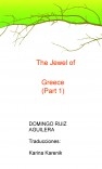 The Jewel of Greece (Part 1)