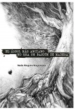 Libro El árbol más anciano no usa un bastón de madera, autor Bruno González Rodríguez