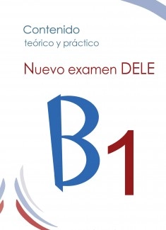 Nuevo Examen DELE B1