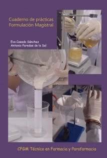 Cuaderno de prácticas de Formulación Magistral