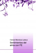 Sentimientos del alma con FE
