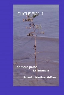 Cucusemi I la infancia