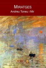 Libro Miratges, autor ARC Lo Càntich