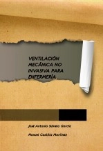 Libro VENTILACIÓN MECÁNICA NO INVASIVA PARA ENFERMERÍA, autor JOSE ANTONIO SUBIELA GARCÍA