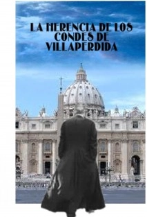 La Herencia de los Condes de Villaperdida