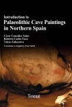 Introduction to Palaeolithic Cave Paintings in Northern Spain  B/W Edition