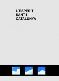 L`ESPERIT SANT I CATALUNYA