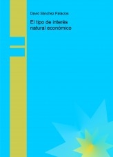 Libro El tipo de interés natural económico, autor daviddesalamanca