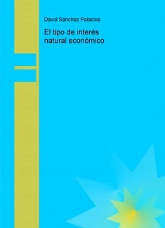 El tipo de interés natural económico