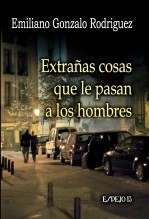 Libro Extrañas cosas que le pasan a los hombres, autor arsamus
