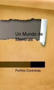 Un Mundo de Mentiras